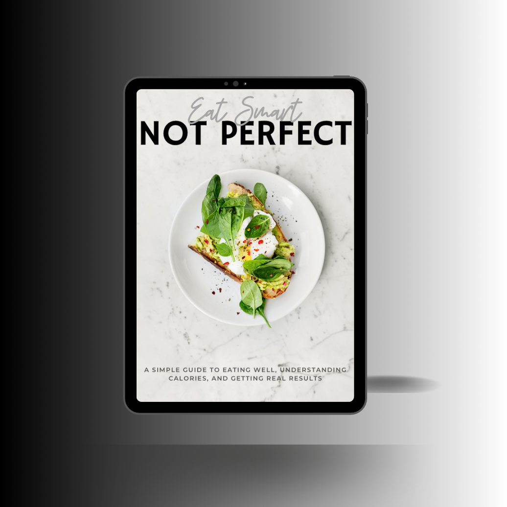 Eat Smart Not Perfect