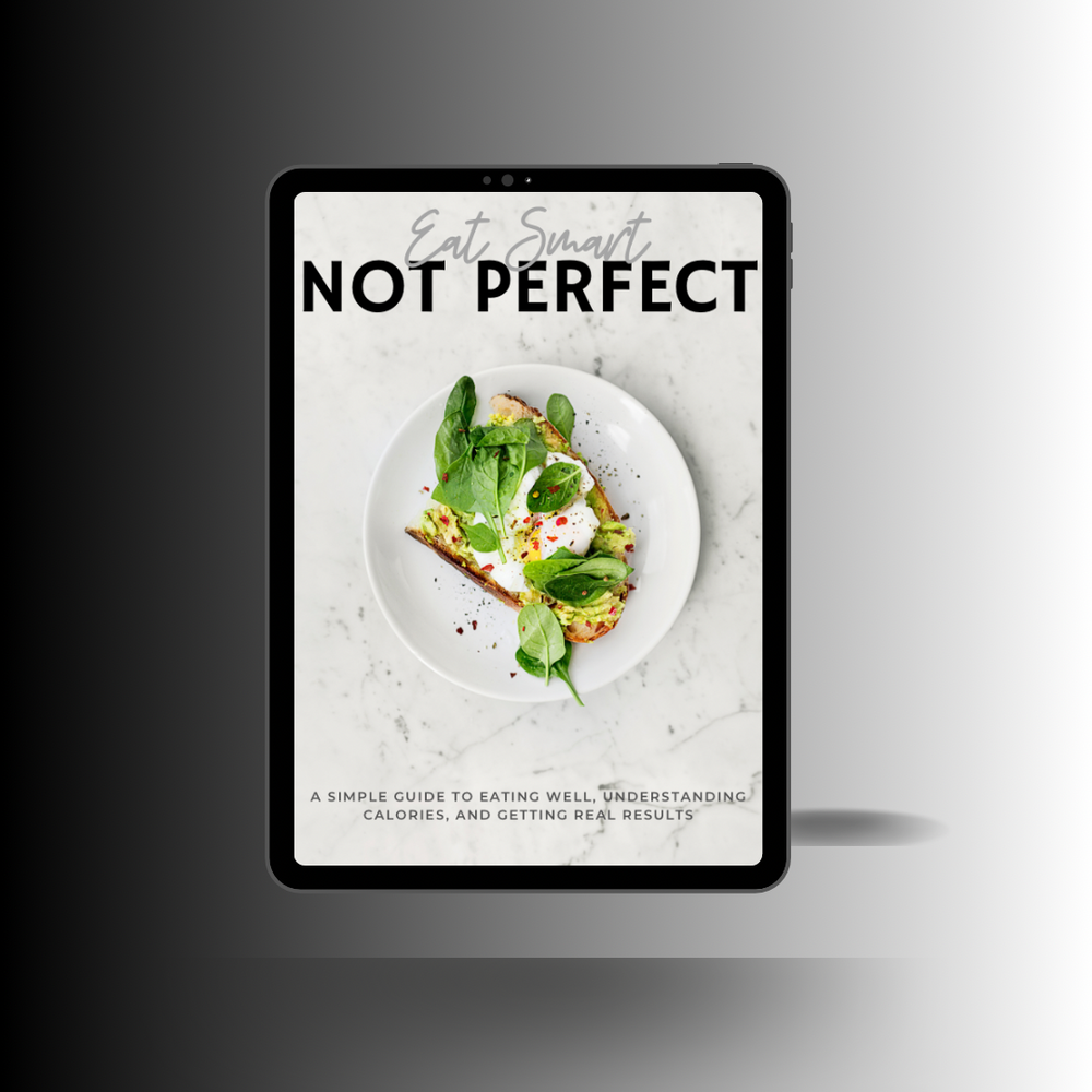 Eat Smart Not Perfect